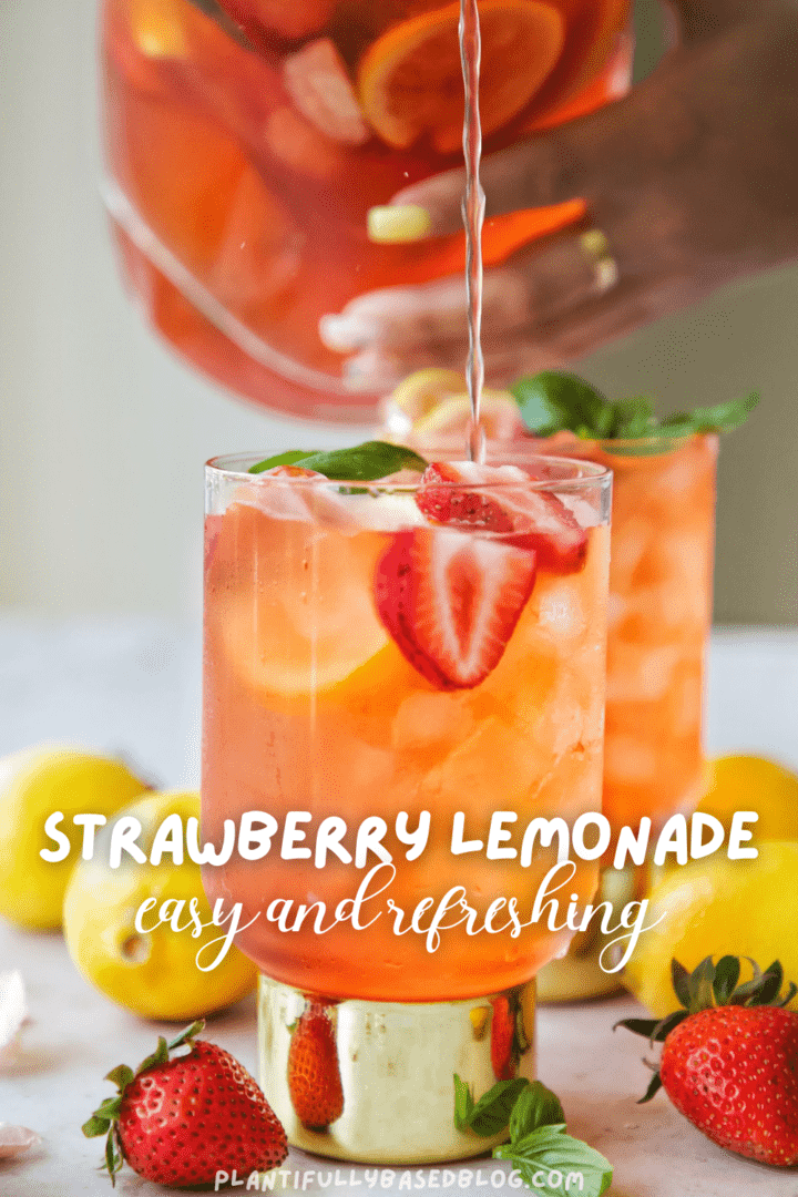 Easy Basil Strawberry Lemonade - Plantifully Based