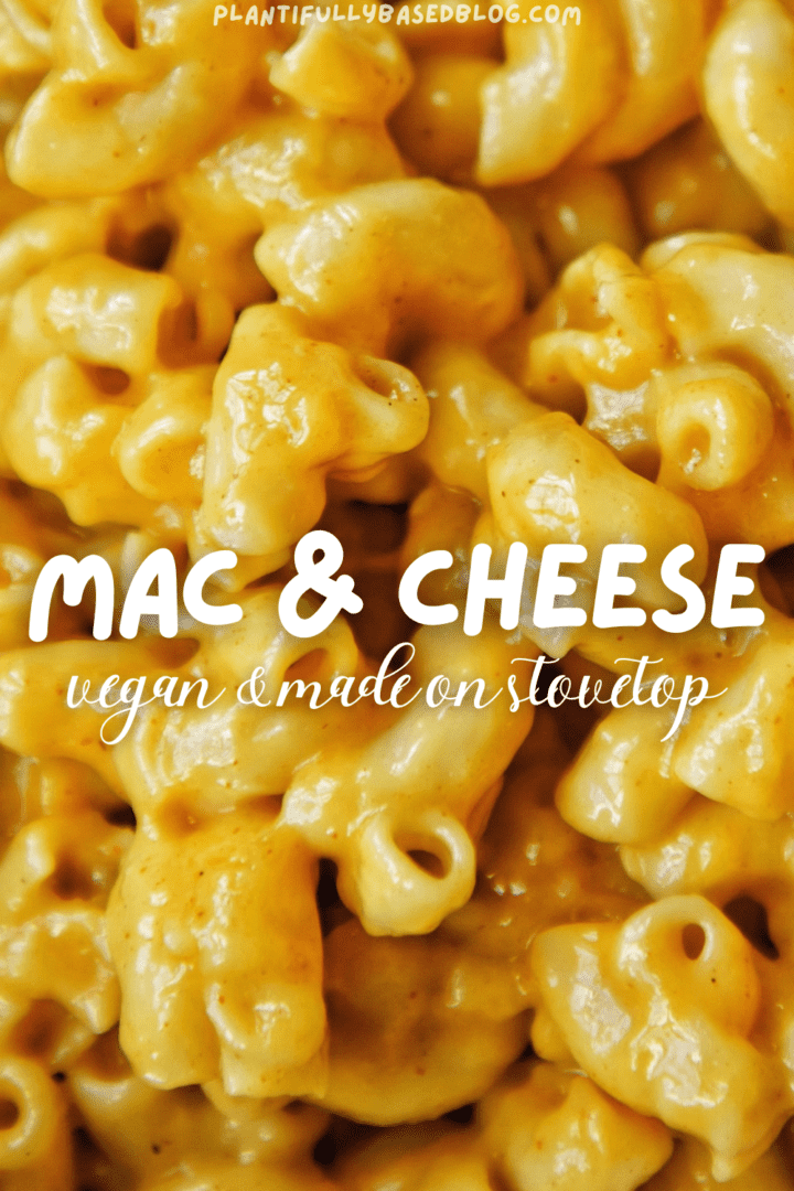 Stovetop Vegan Mac & Cheese - Plantifully Based